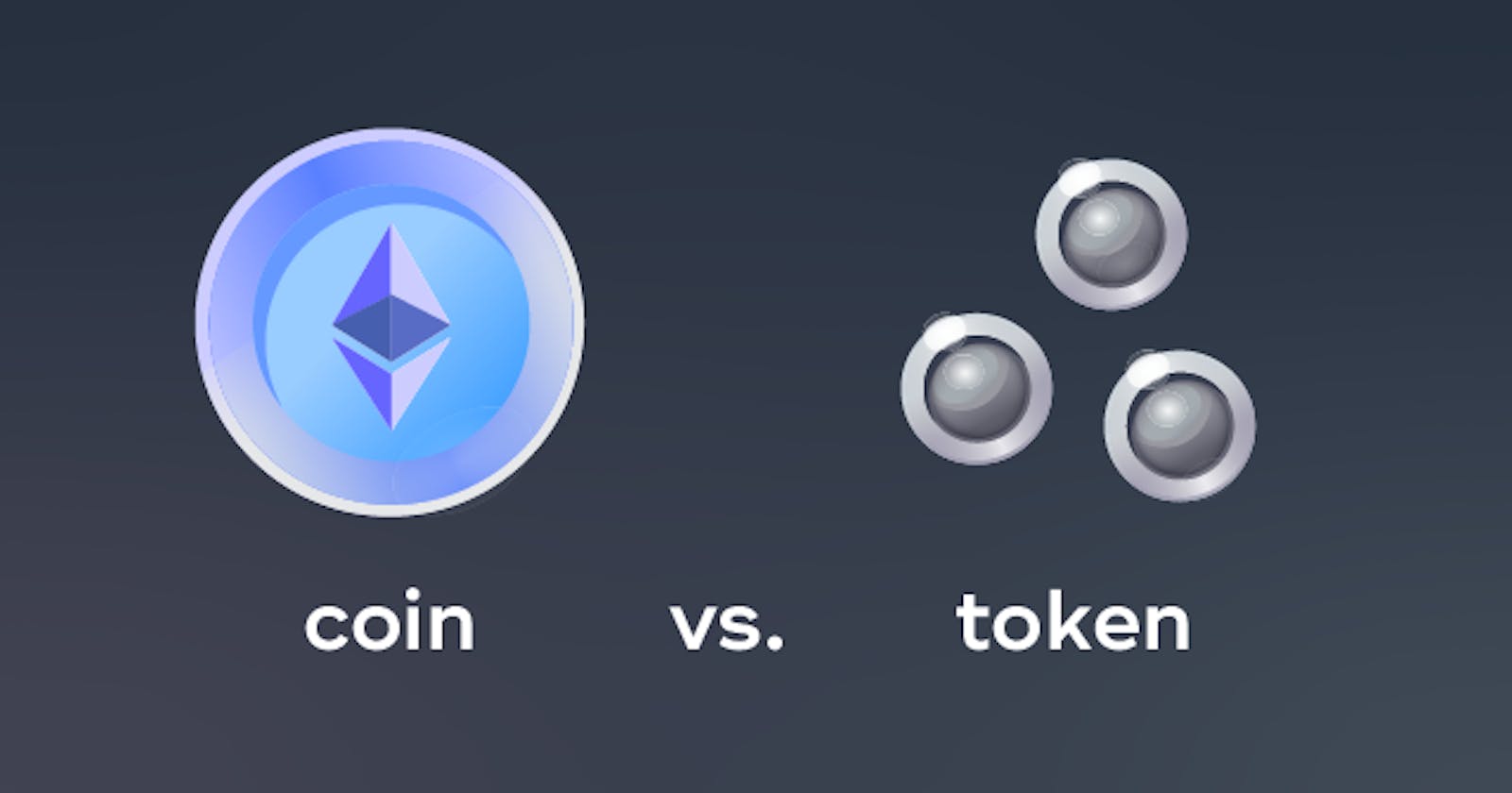 Crypto Coin & Token: Is there a Difference?