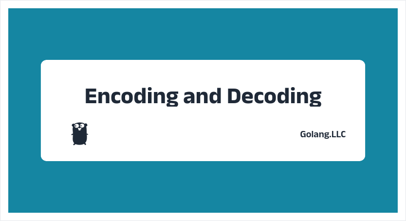 Encoding and Decoding