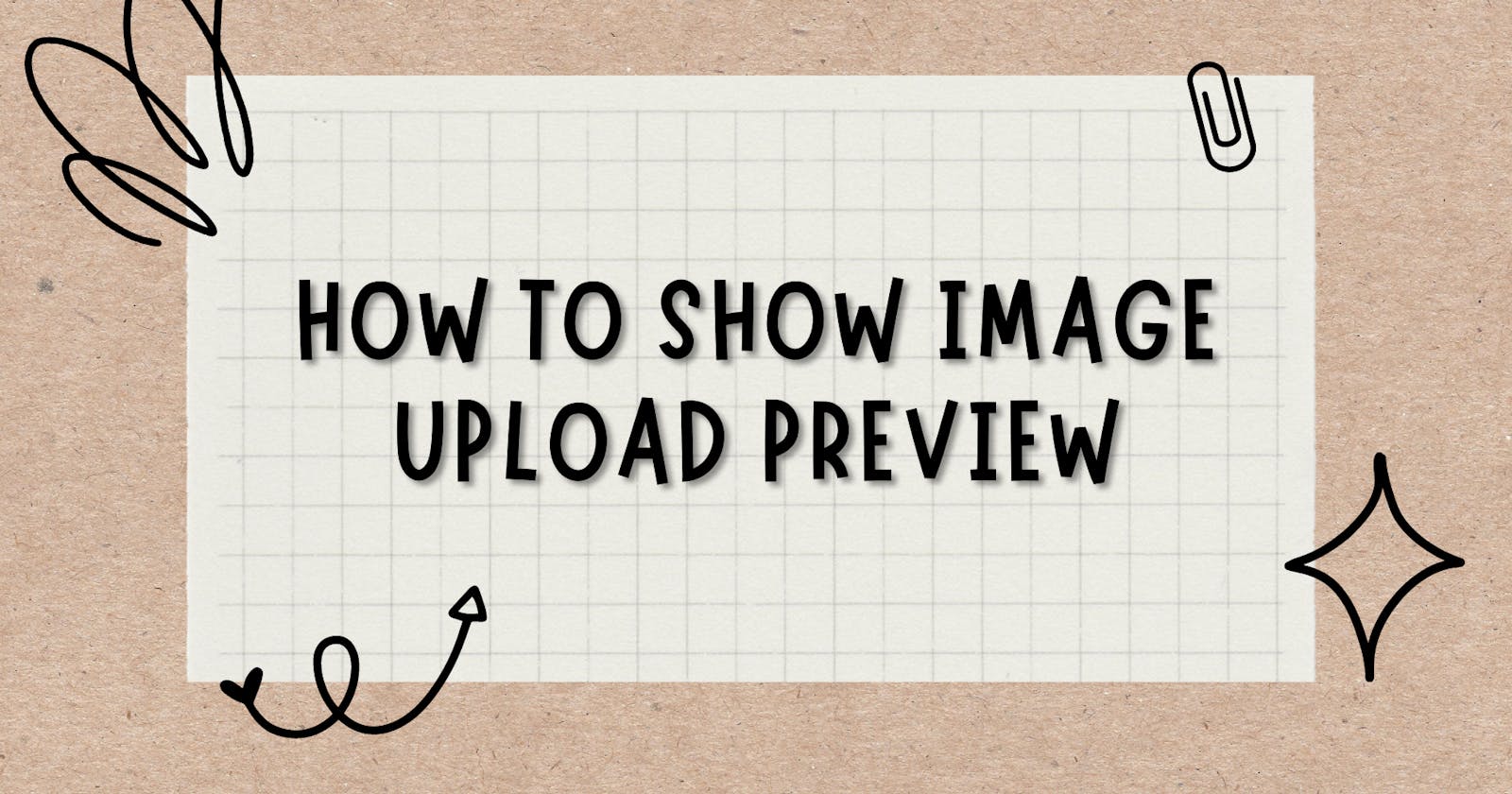 How to show Image upload preview