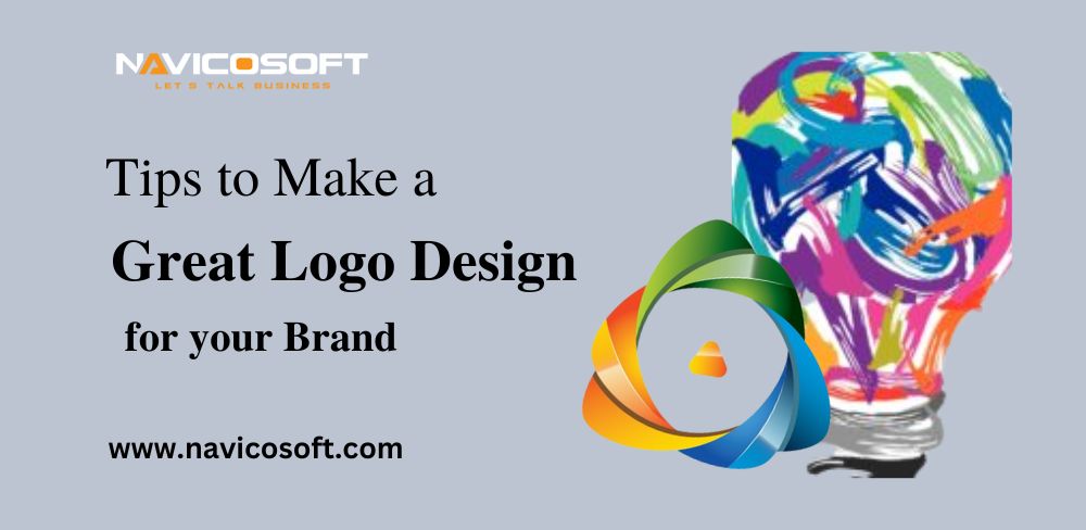 Tips to Make a Great Logo Design for your Brand.jpg