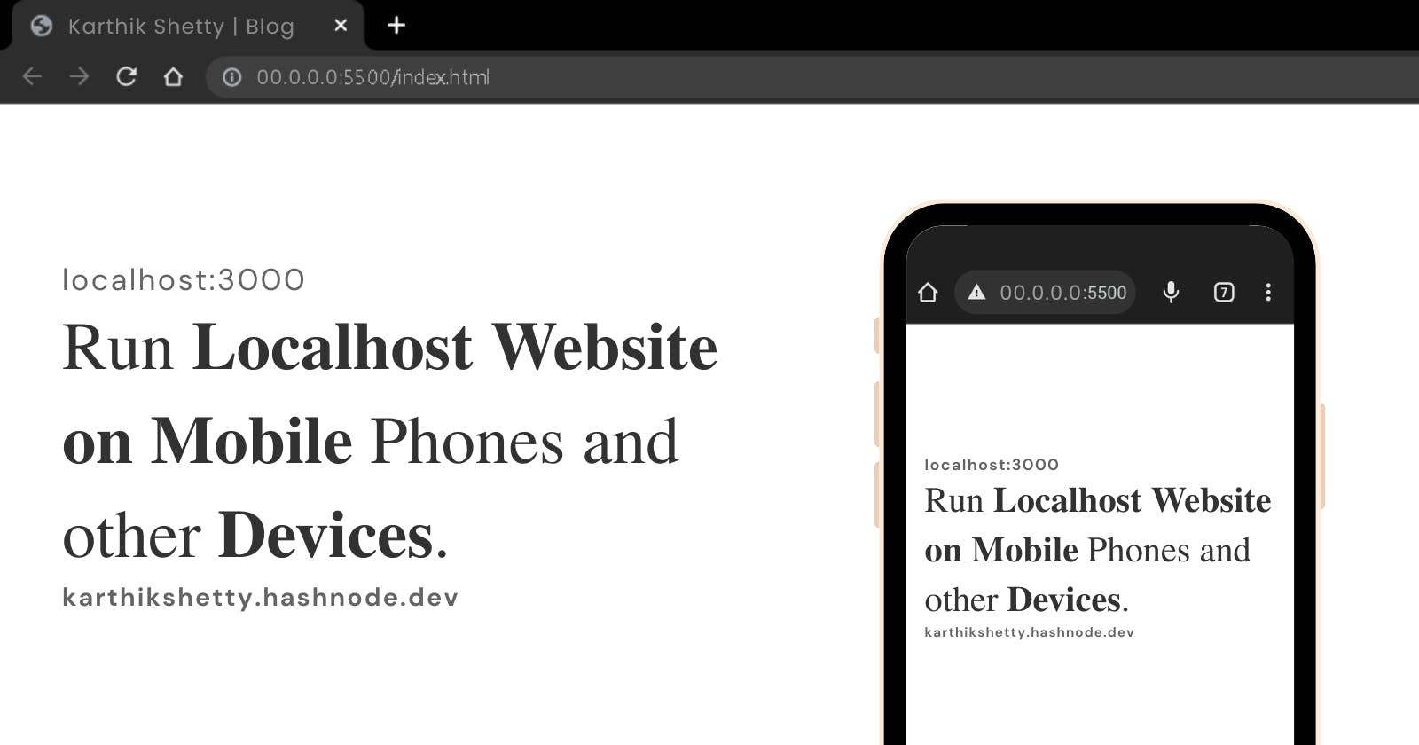 Run Localhost Website on Mobile Phones and other Devices.