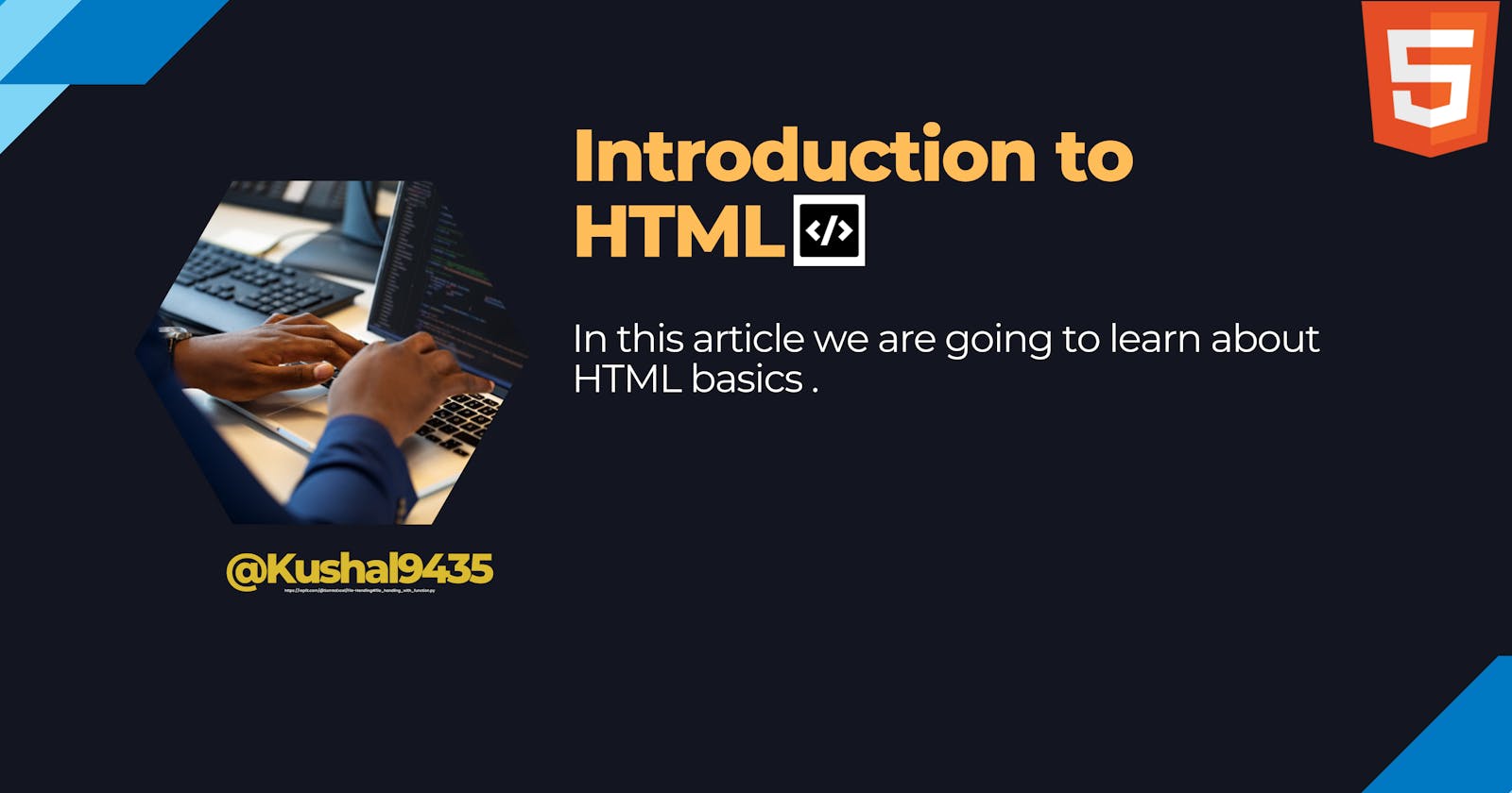 Basic Introduction to HTML