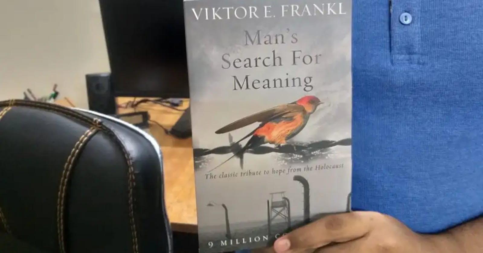 Man’s Search for Meaning. Book Club #2