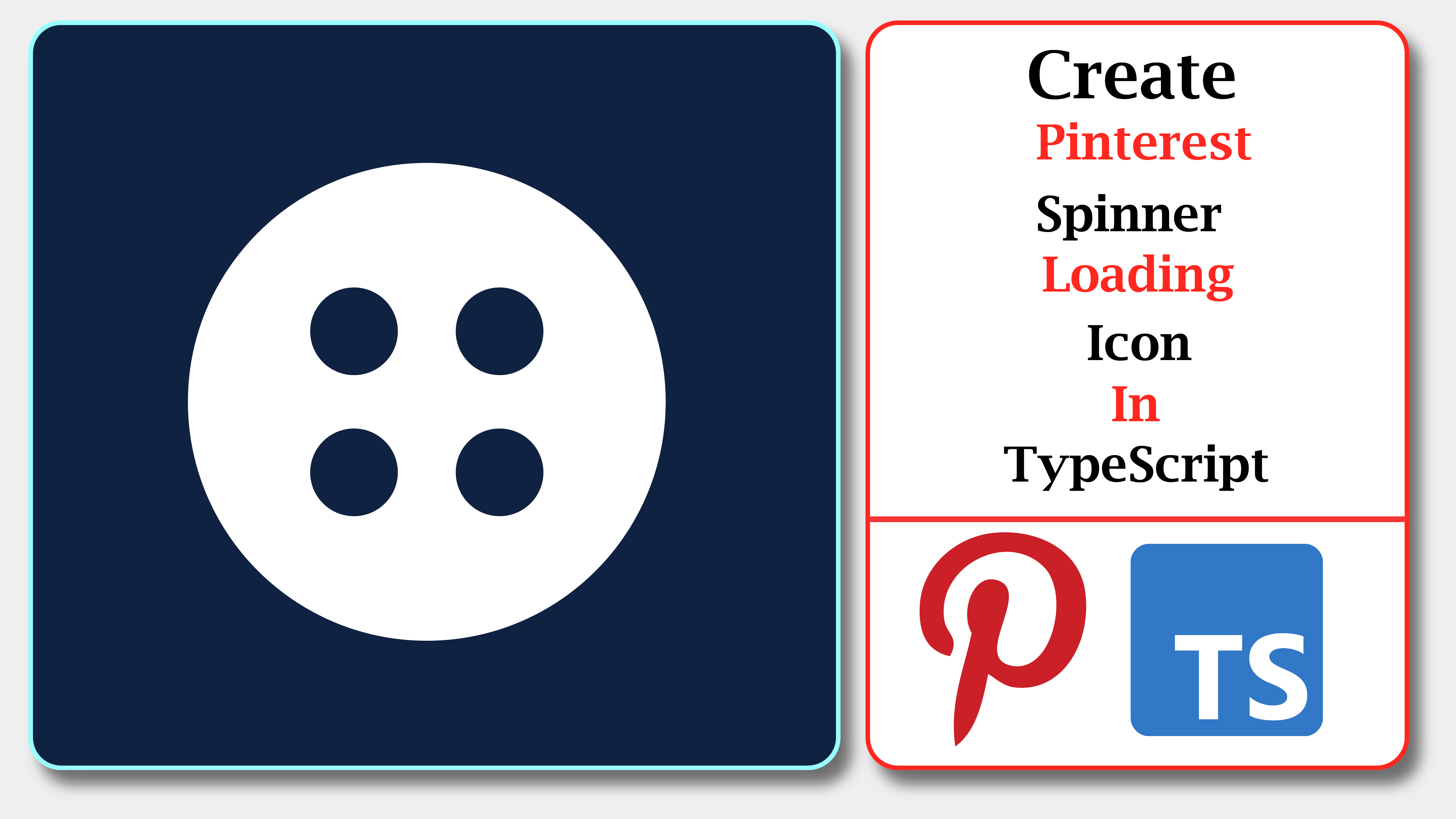 Create Pinterest Loading Spinner In TypeScript