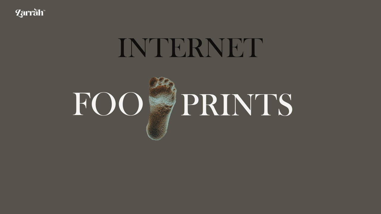 Internet Footprints... How it affects you!