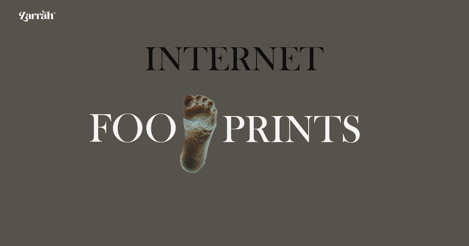 Internet Footprints... How it affects you!