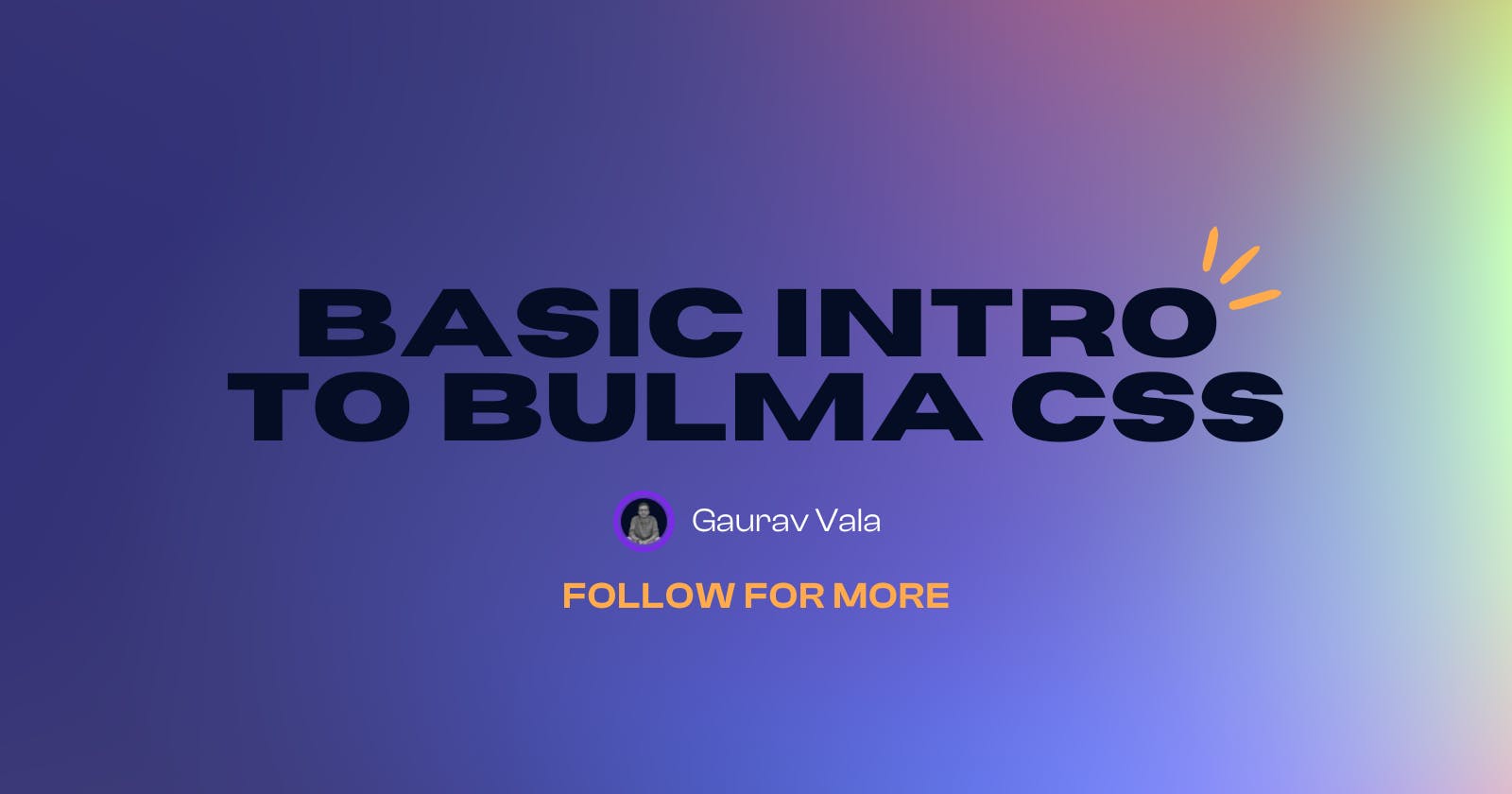 Basic Intro to Bulma CSS