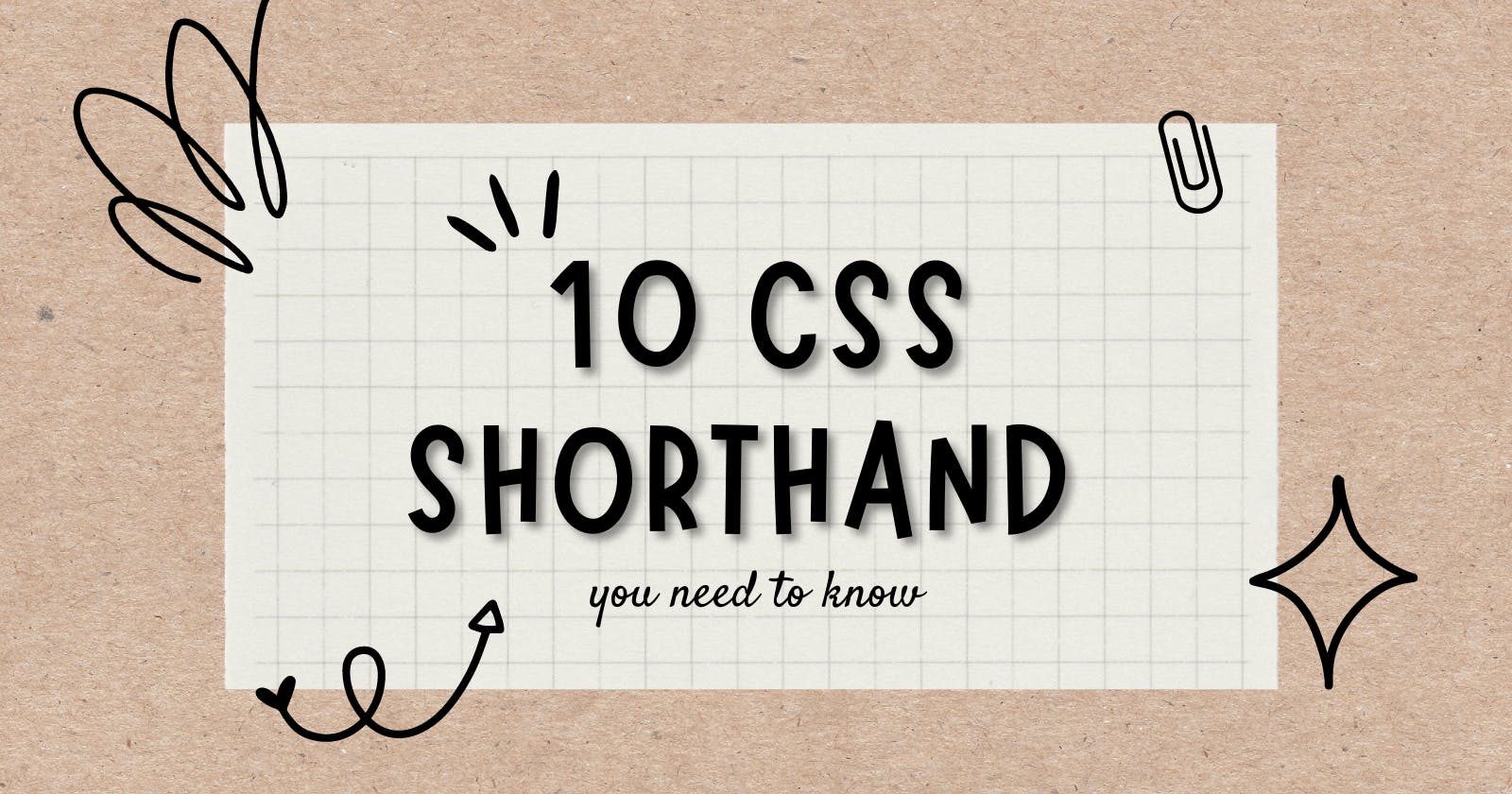 10 CSS shorthand you need to know