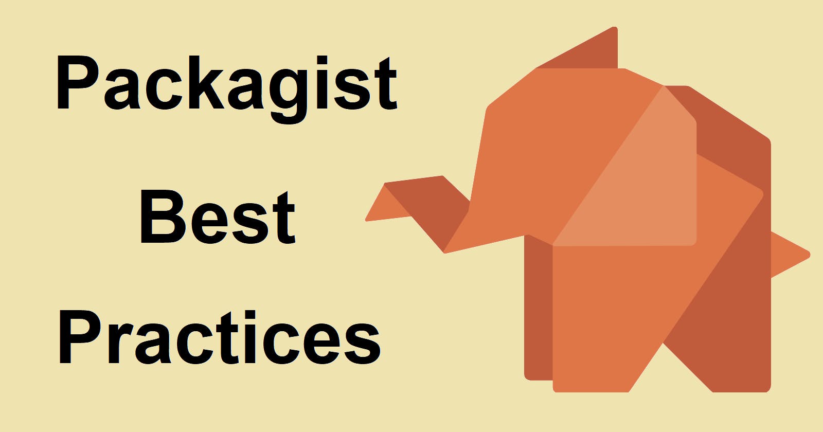 Packagist Best Practices