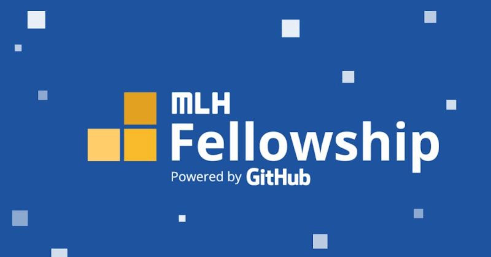 MLH  Fellowship - My Experience