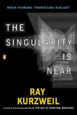 Cover of the book "The Singularity Is Near" by Ray Kurzweil