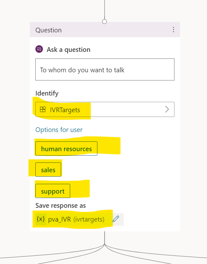 Figure 15: Change the question node, use custom entity “IVRTargets"