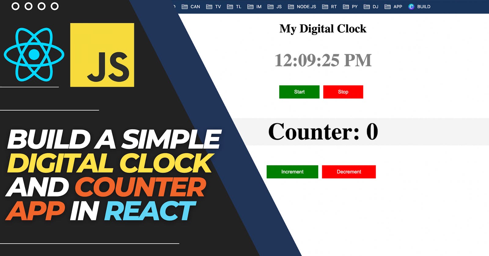 React App - Create A Digital Clock And React Counter App