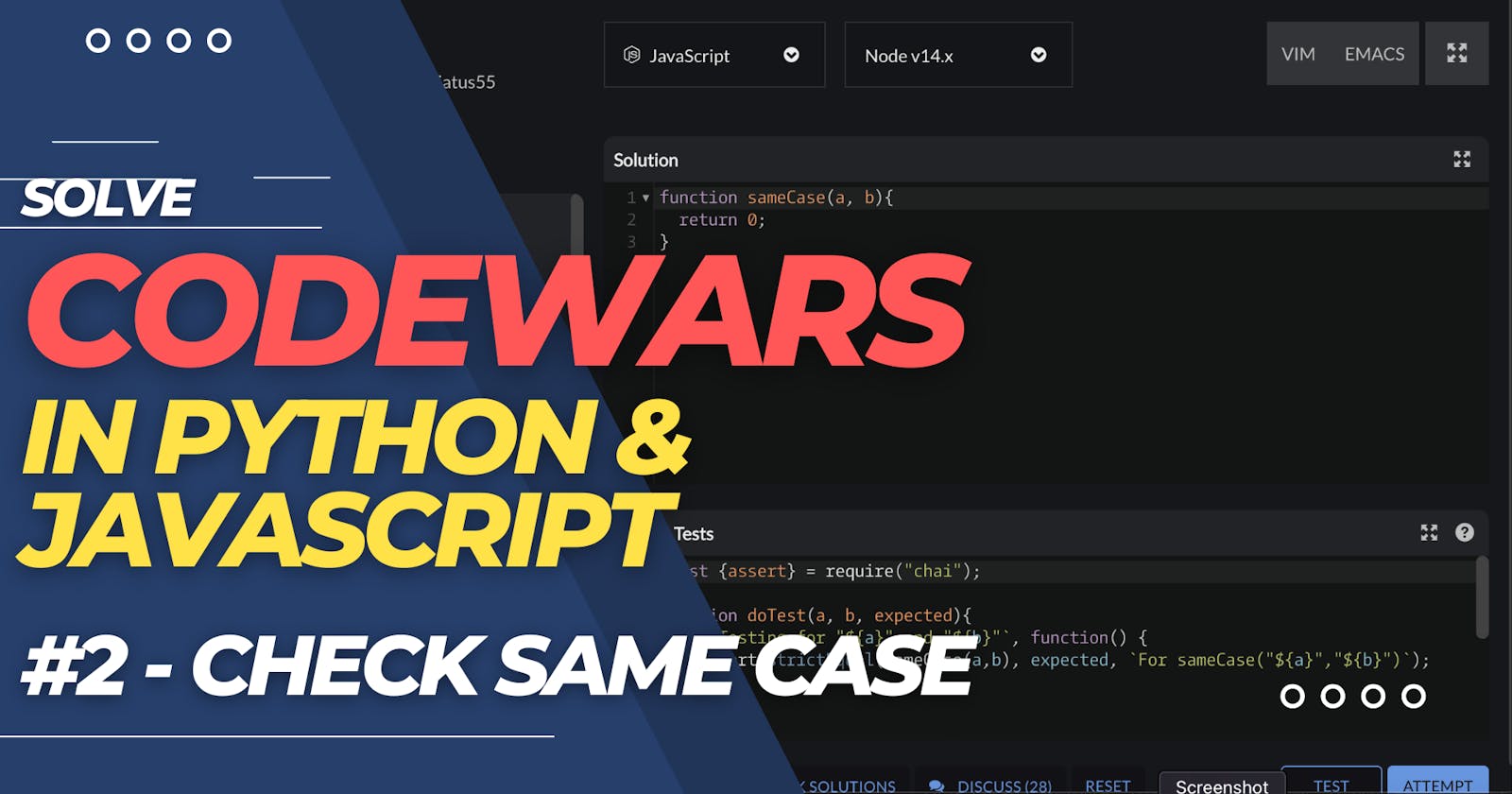 CODEWARS #2 - Check Same Case (solved in Python & Javascript)