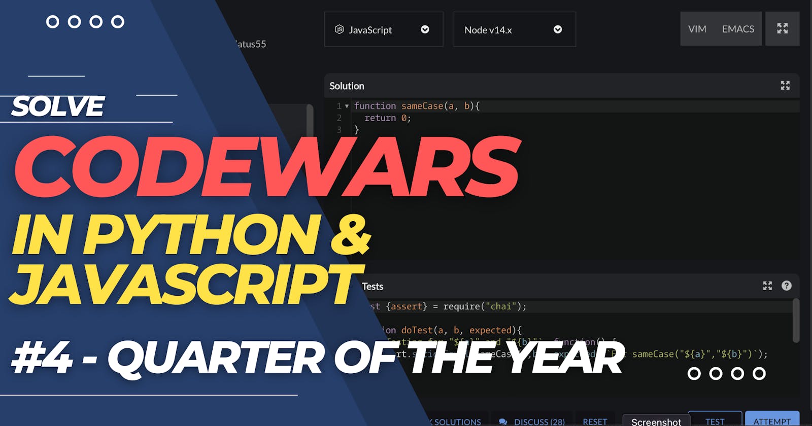 CODEWARS #4 - Quarter of the year (solved in Python & Javascript)