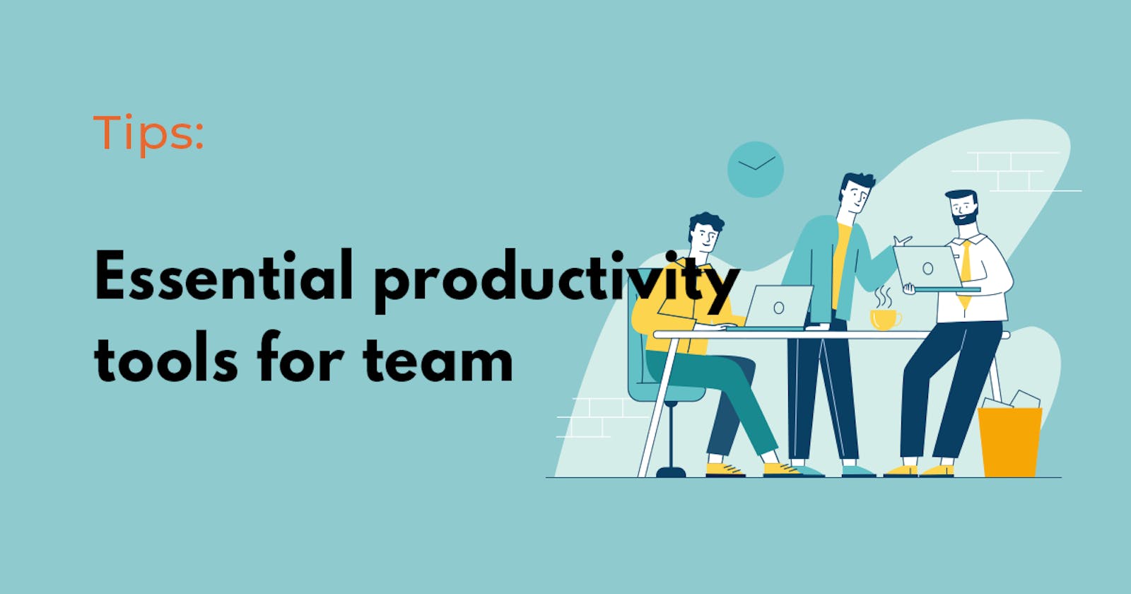 Essential Productivity Tools For Software Development Team
