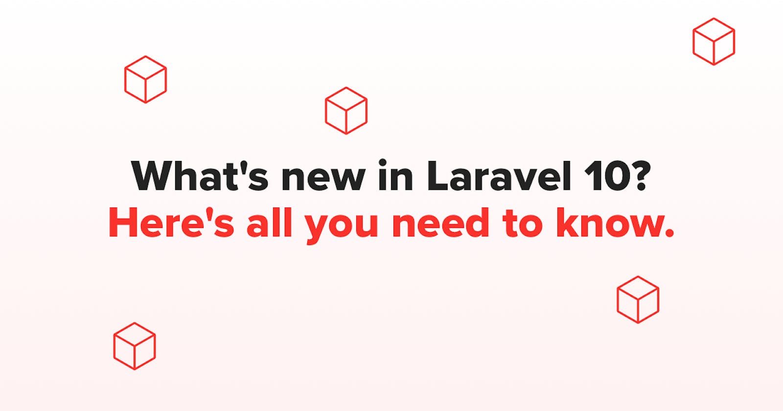 Laravel 10: release date and new features
