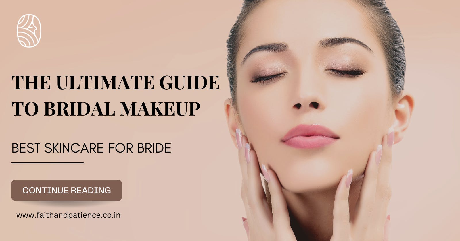 The Ultimate Guide to Bridal Makeup