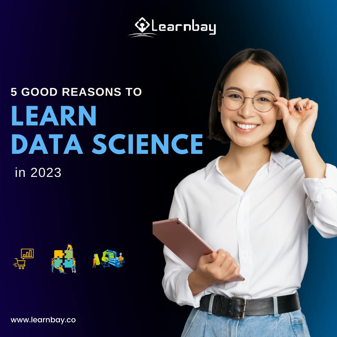 5 Good Reasons to Learn Data Science in 2023.png