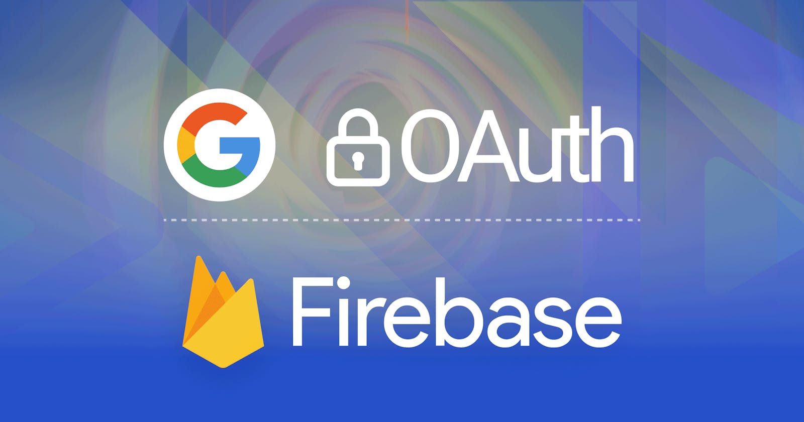 Google OAuth With Firebase In React Native