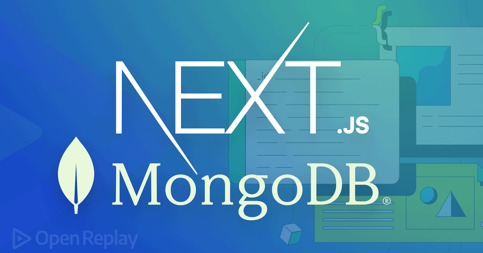 A Complete Guide To Next.Js Plus MongoDB