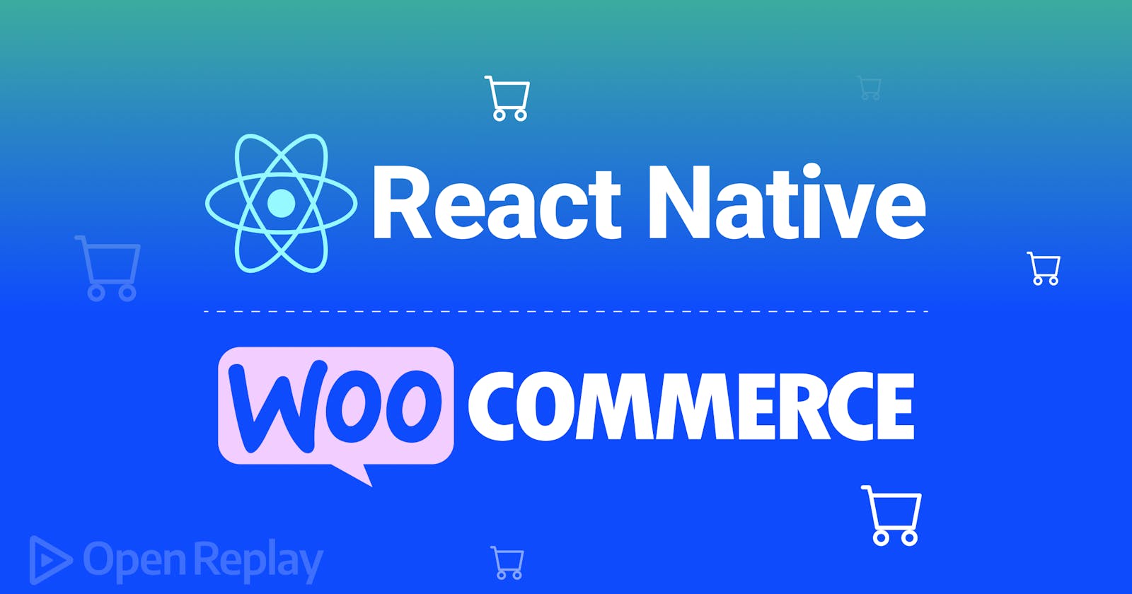 Building An ECommerce Mobile App With React Native And WooCommerce