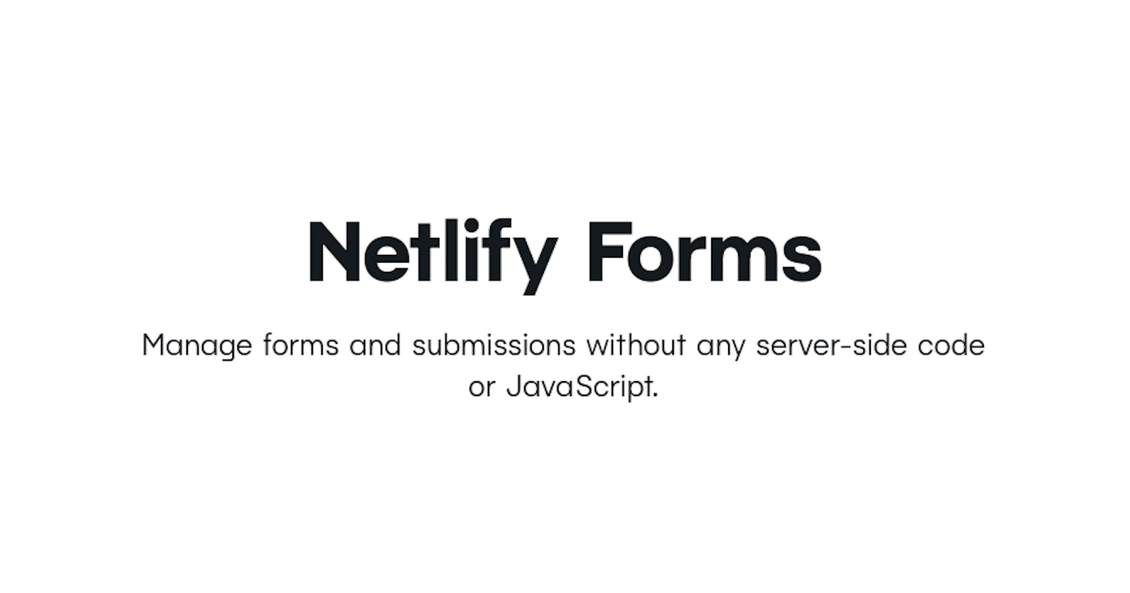 Getting started with Netlify forms