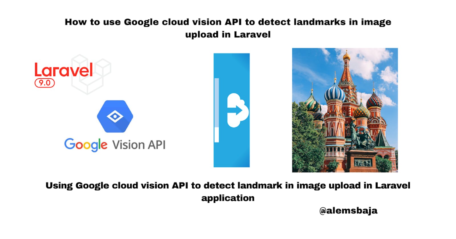 How to use Google cloud vision API to detect landmarks in image upload in Laravel