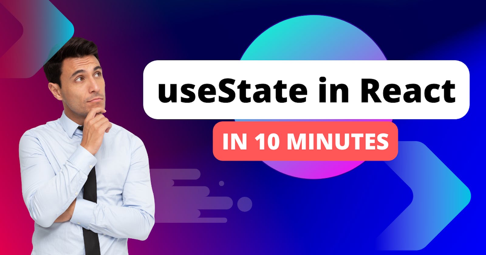 React useState in 10 Mins