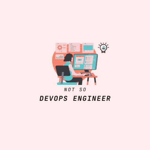 Not so Devops Engineer