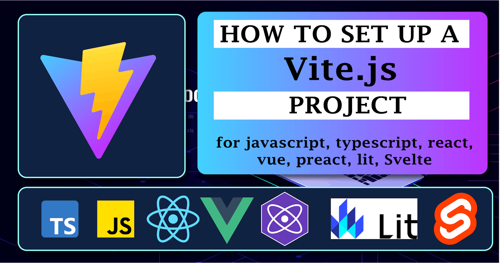 How to Set up a  Vite.js Project