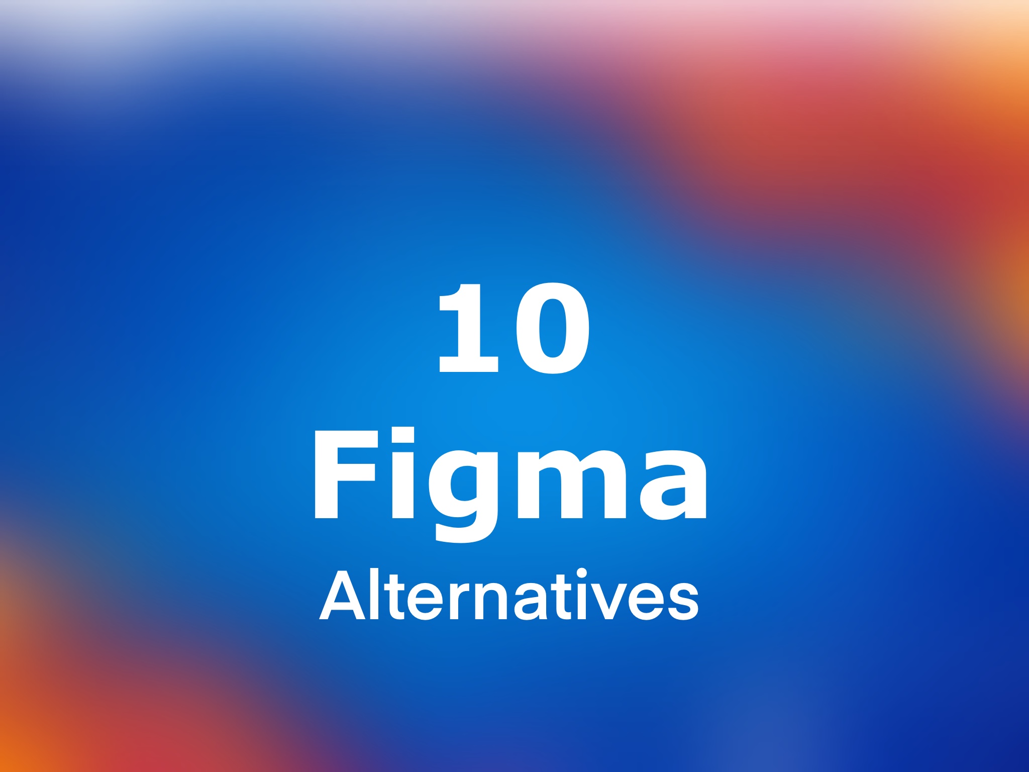 Top 10 (Adobe) Figma alternatives