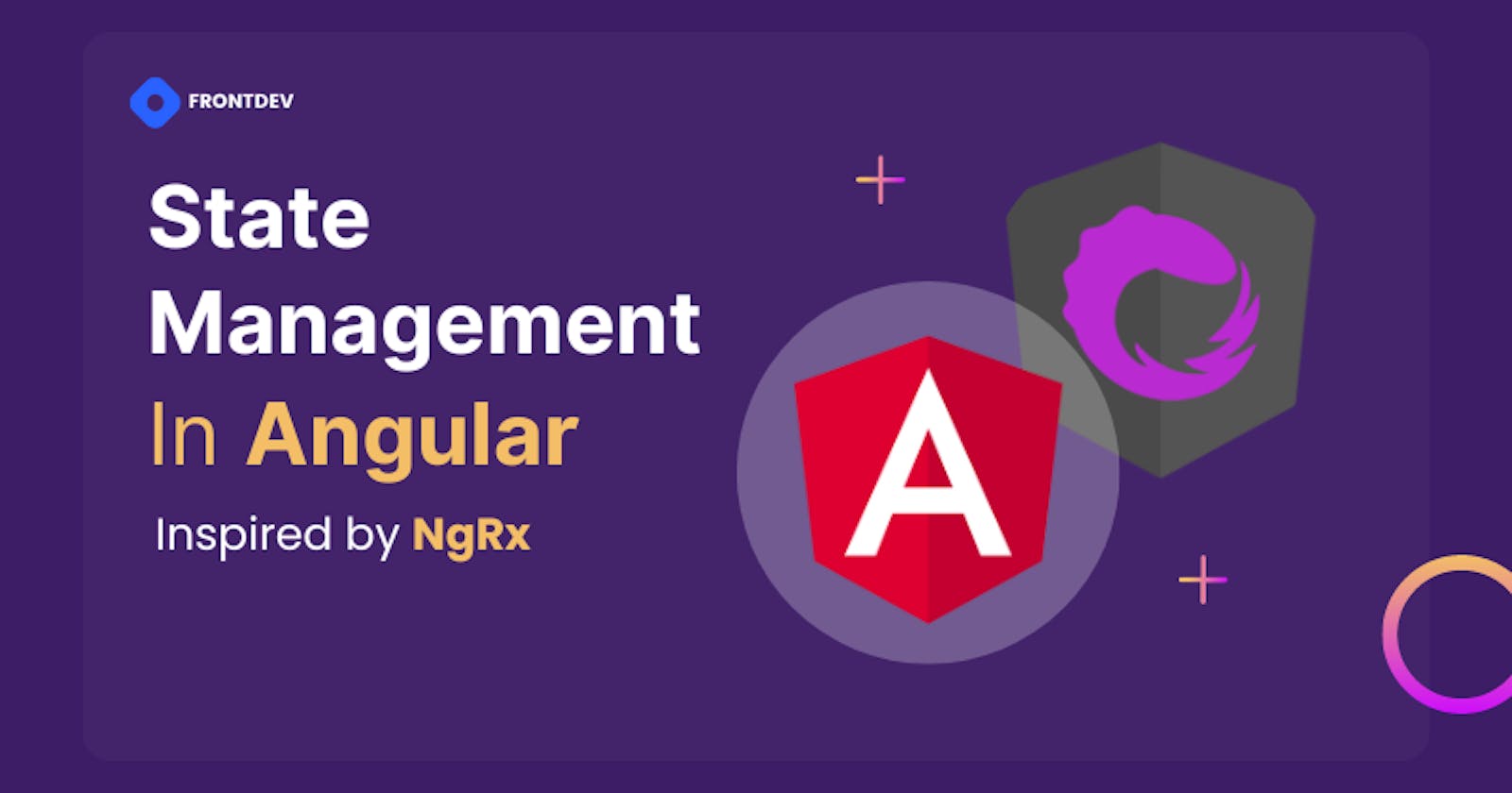Angular State Management using NgRx