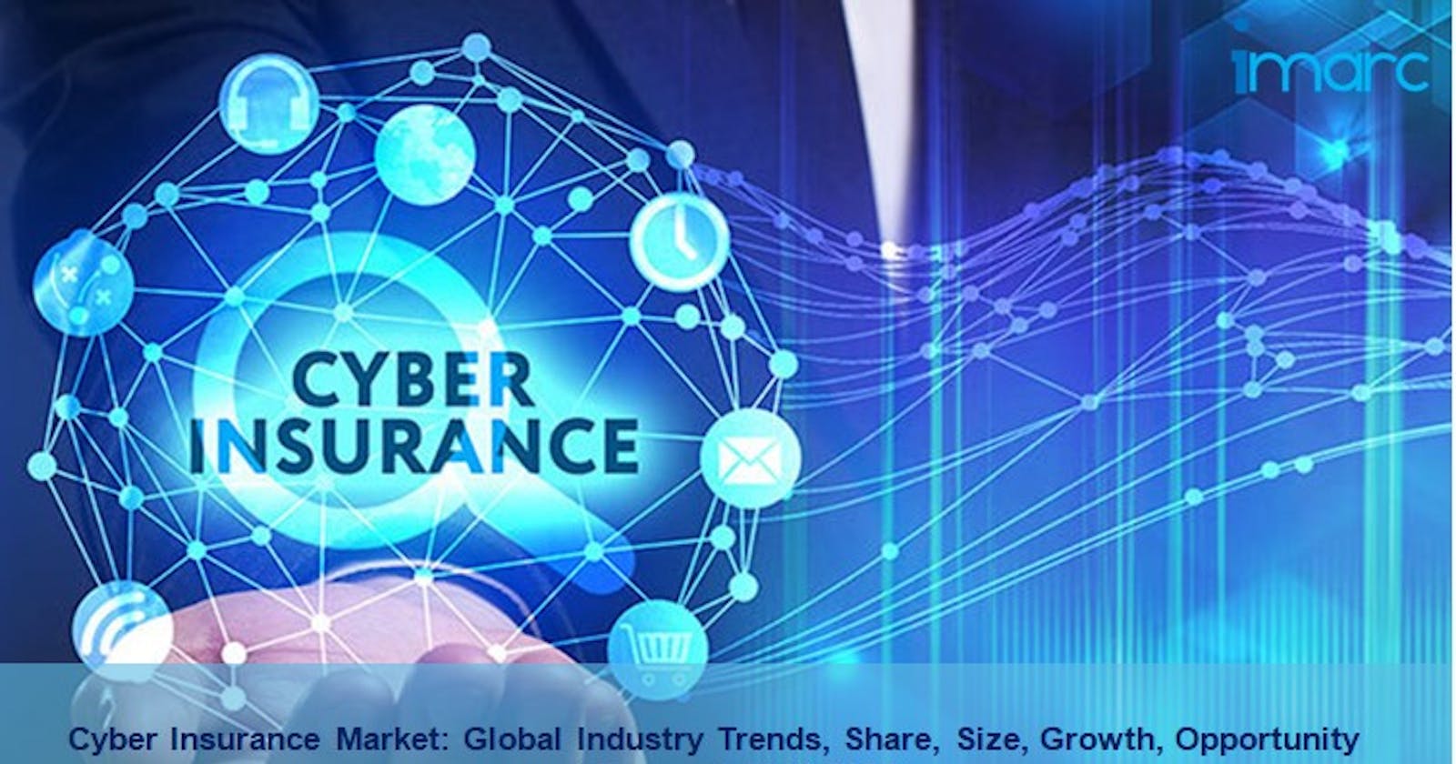 Cyber Insurance Market Trends, Share, Demand, Scope and Analysis 2022-2027