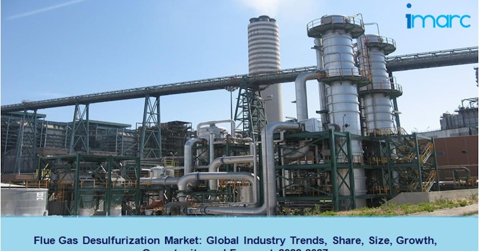 Flue Gas Desulfurization Market Size, Share, Growth and Analysis 2022-2027
