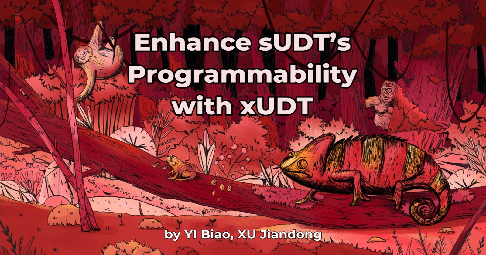 Enhance sUDT’s Programmability with xUDT