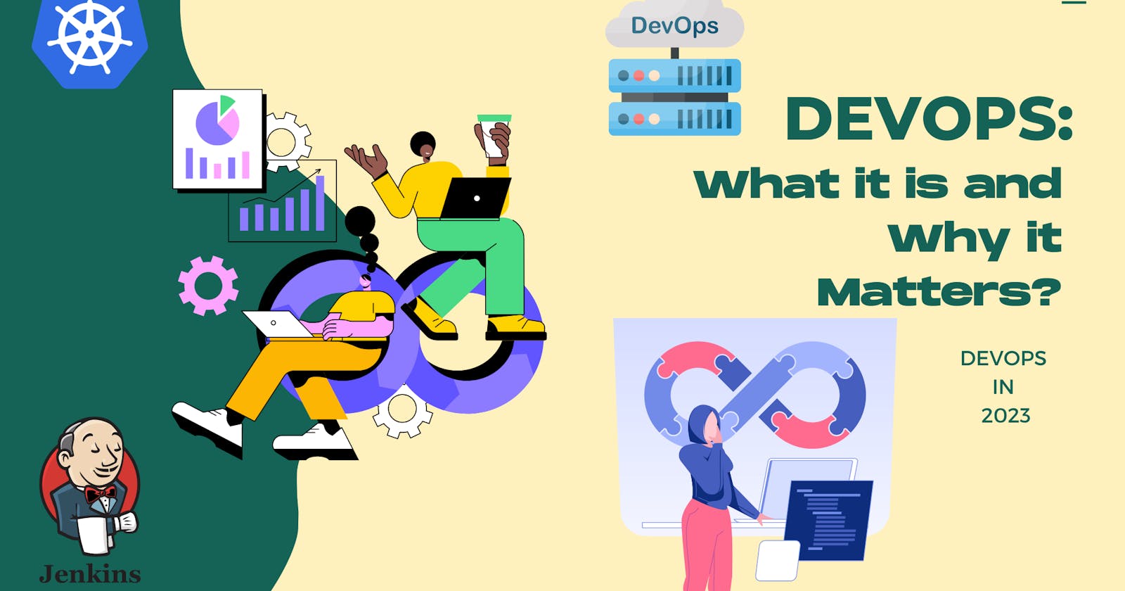 DevOps: What It Is and Why It Matters?