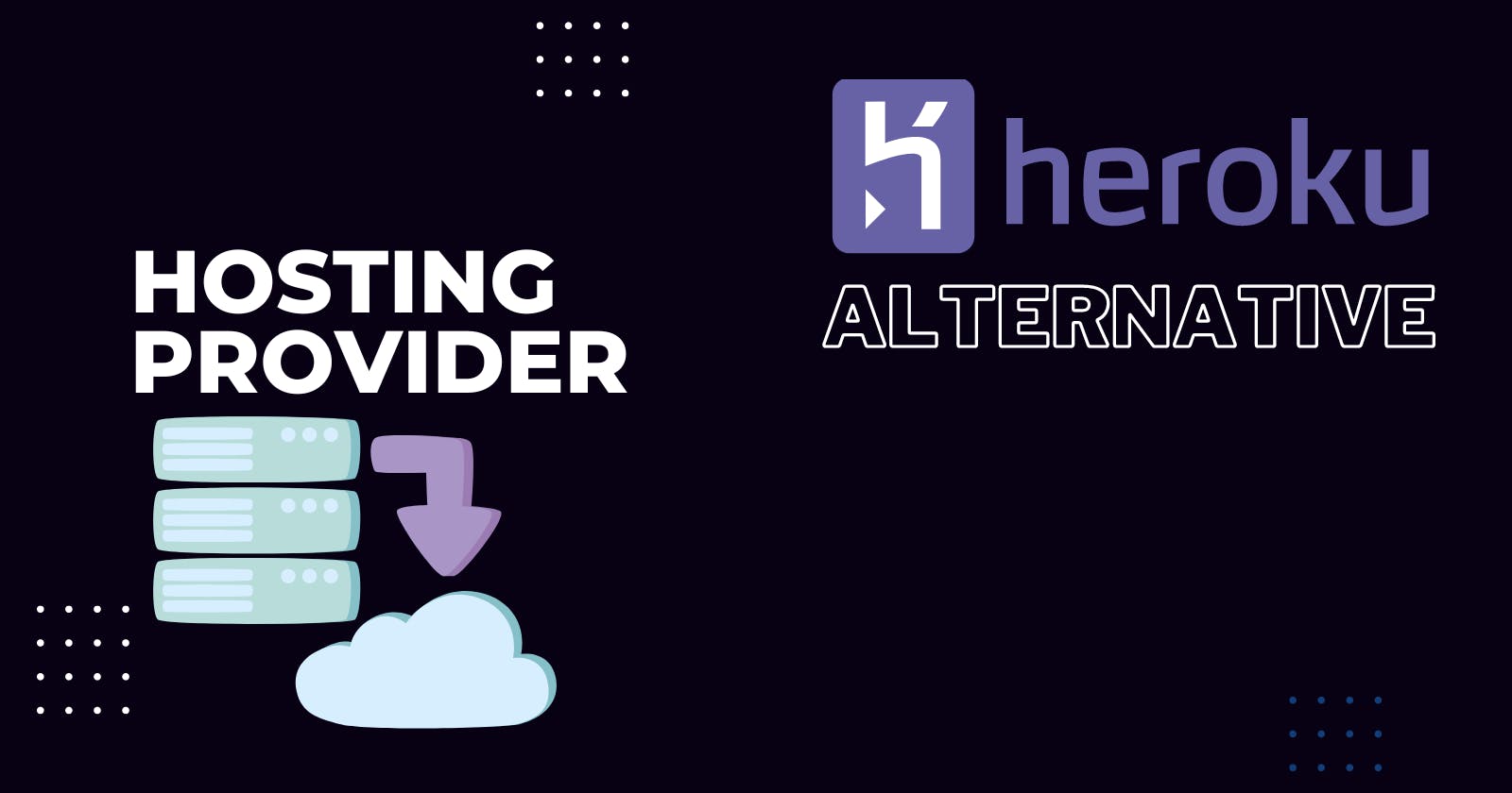 Other Free hosting services to consider after Heroku removed their free tier.