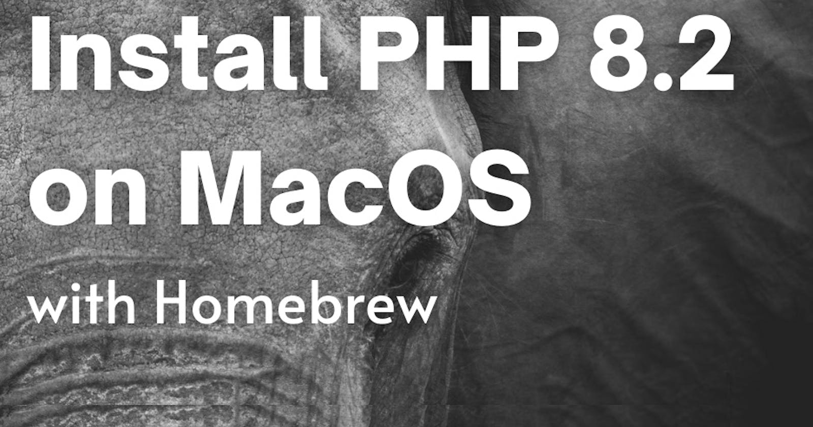 How to Upgrade to PHP 8.2 on MacOS with Homebrew