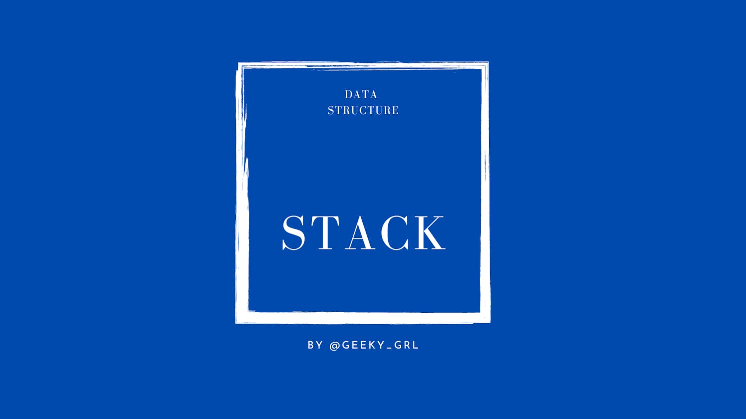 Stack - Data Structure