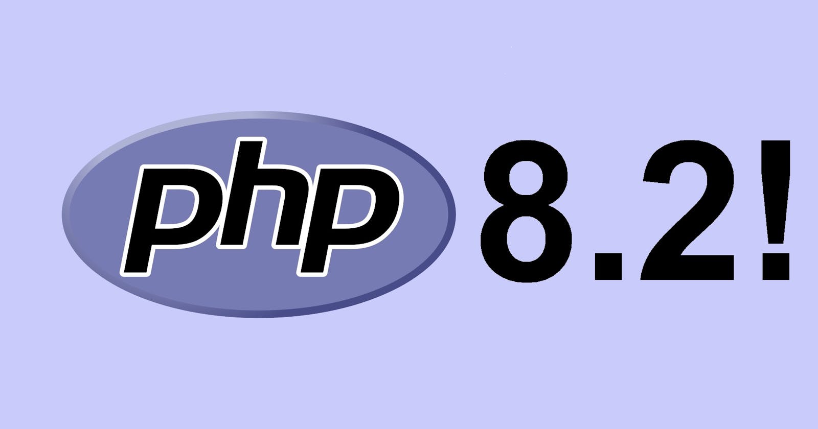 PHP 8.2 Release Day!