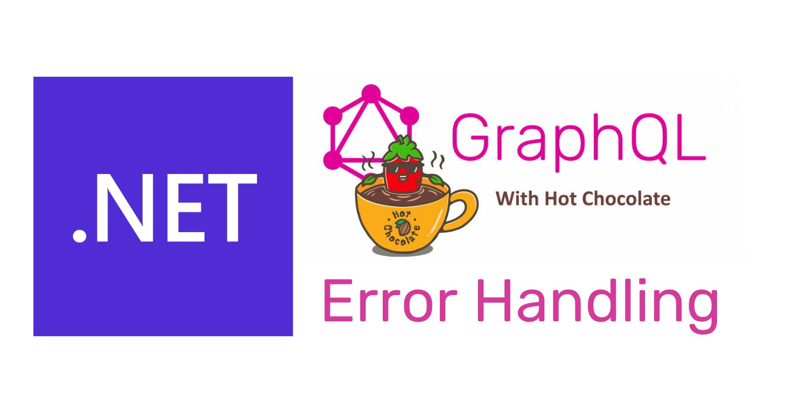 GraphQL in .NET: Error Handling