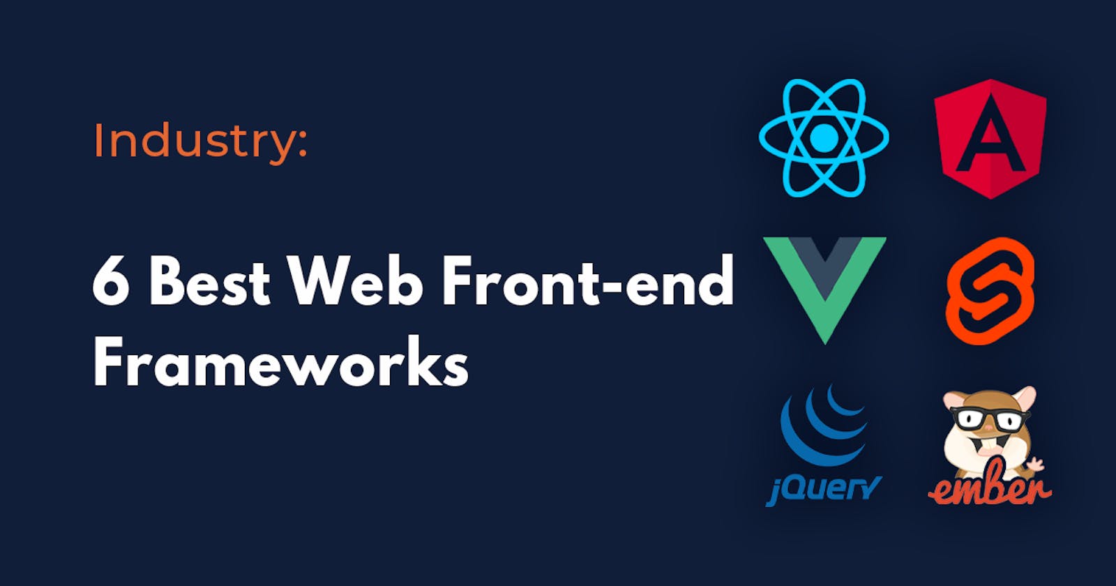6 Best Front-end Frameworks to Use For Web Development