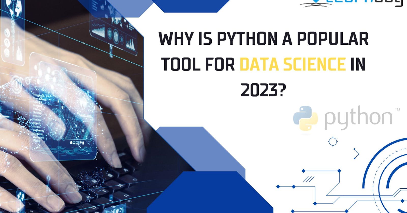 Why is Python a Popular Tool for Data Science in 2023?