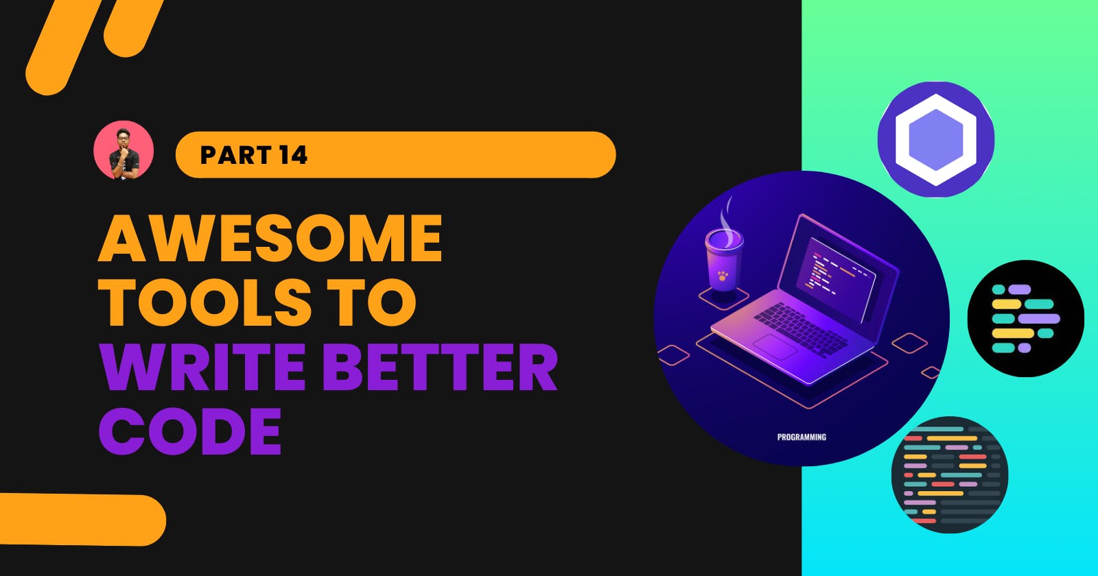 6 Awesome tools to write better code