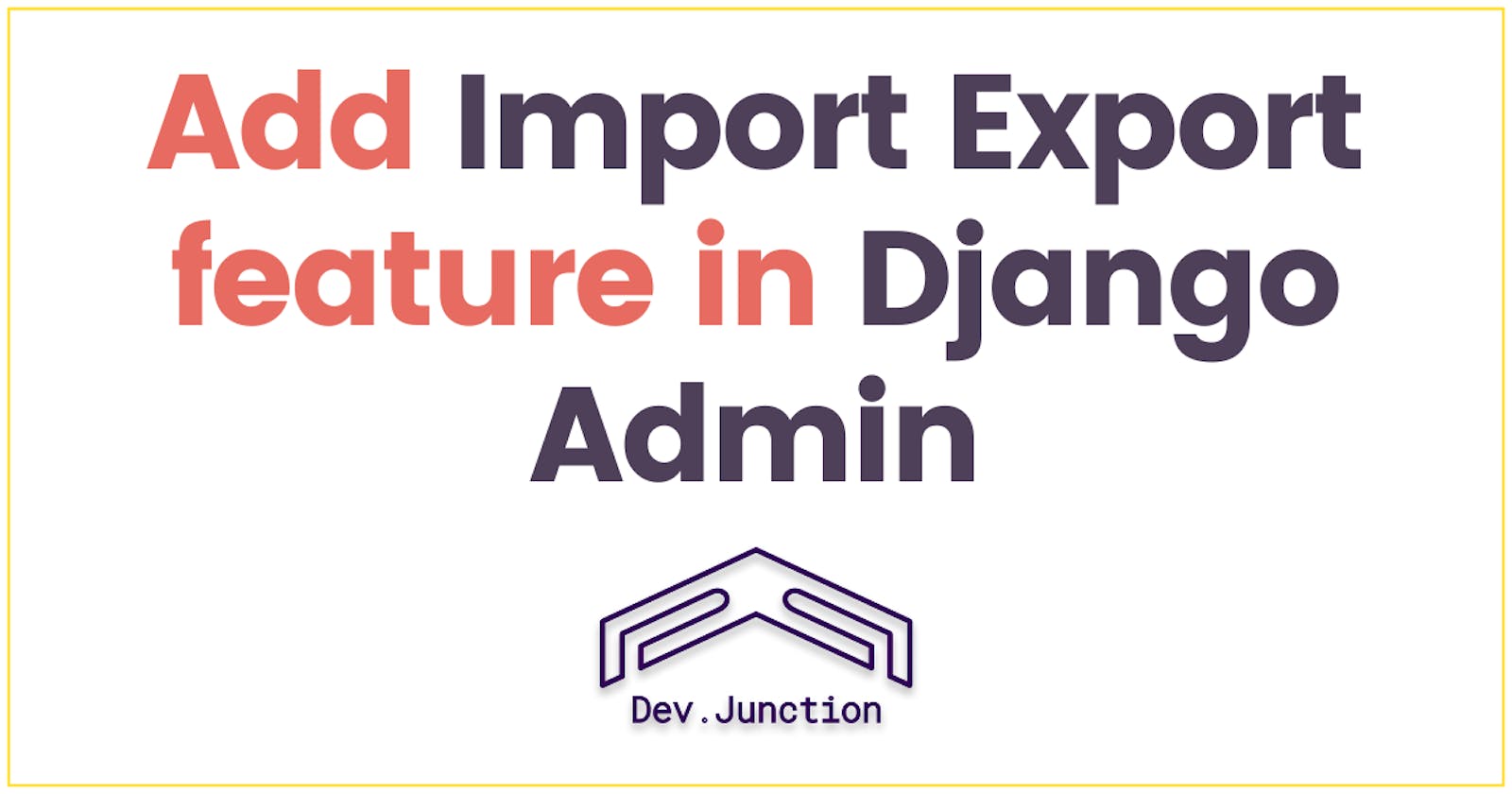 How to Import or Export Data from Django Admin?