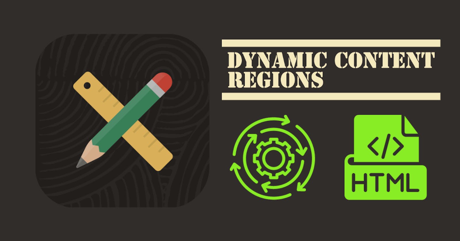 APEX 22.2+ Dynamic Content Regions