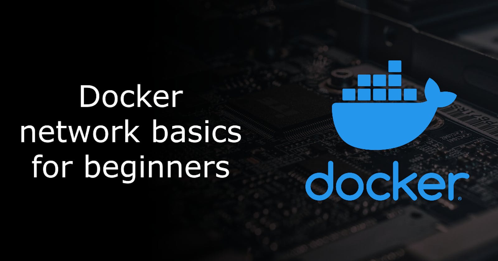 Docker network basics for beginners