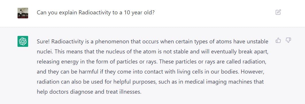 ChatGPT explains Radioactivity to a 10 year old