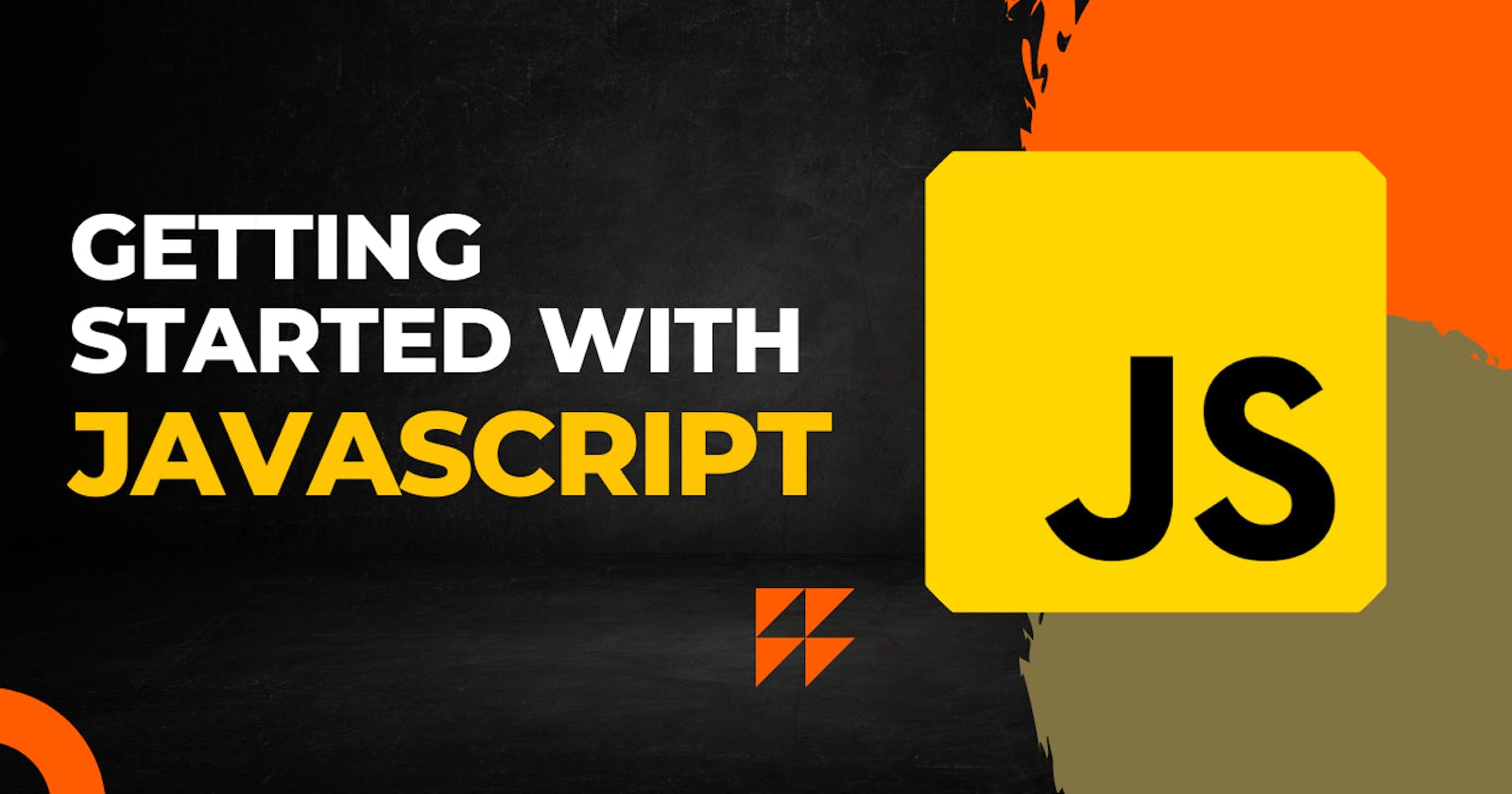 Getting Started With JavaScript.